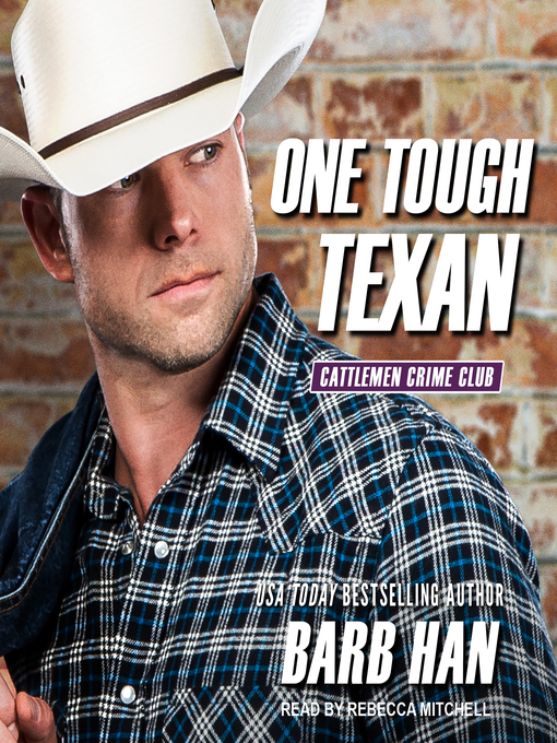 Title details for One Tough Texan by Barb Han - Wait list